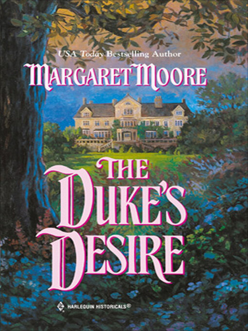 Title details for The Duke's Desire by Margaret Moore - Available